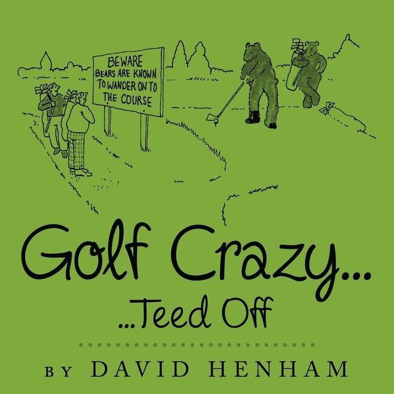 Golf Crazy... 1