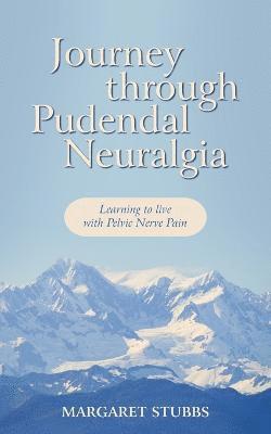 bokomslag Journey Through Pudendal Neuralgia