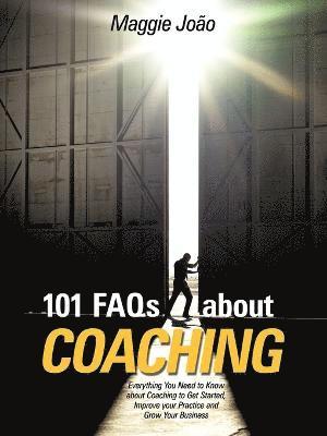 101 FAQs About Coaching 1