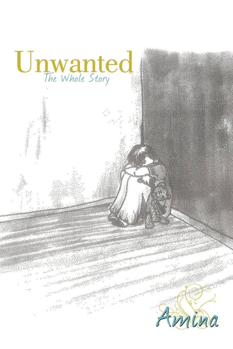 Unwanted 1