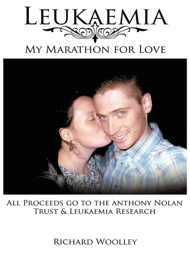 bokomslag Leukaemia - My Marathon for Love