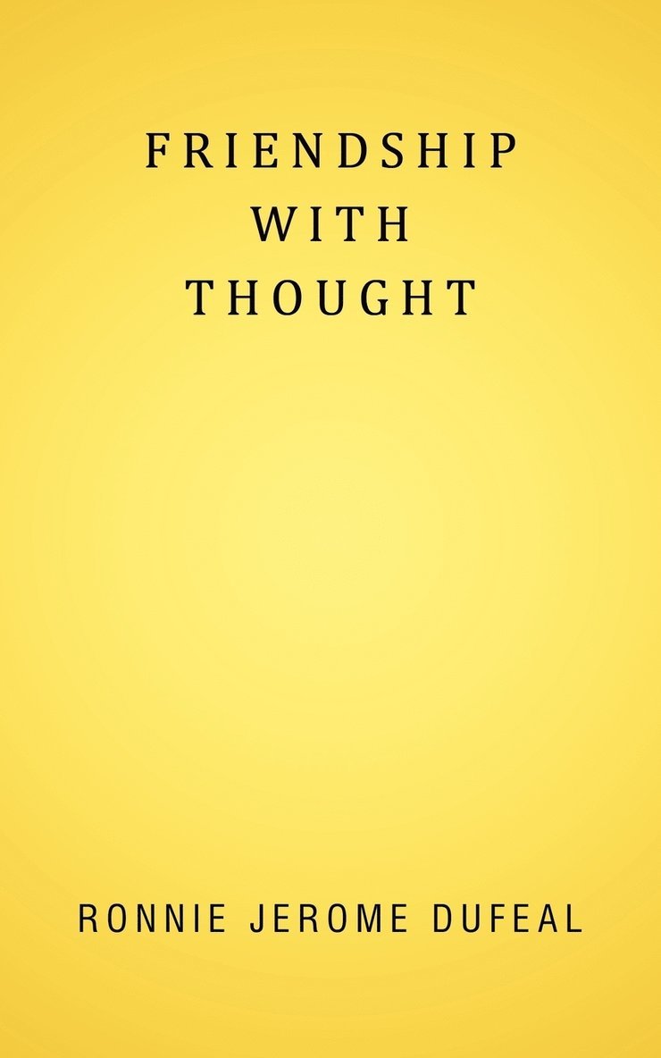 Friendship With Thought 1