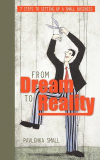 bokomslag From Dream To Reality
