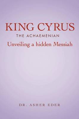 King Cyrus The Achaemenian 1