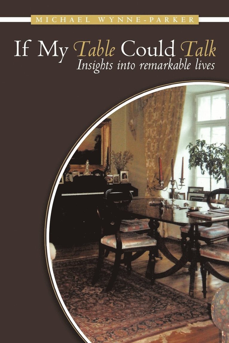 If My Table Could Talk