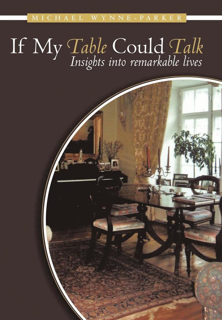 If My Table Could Talk