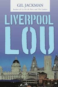 bokomslag Liverpool Lou
