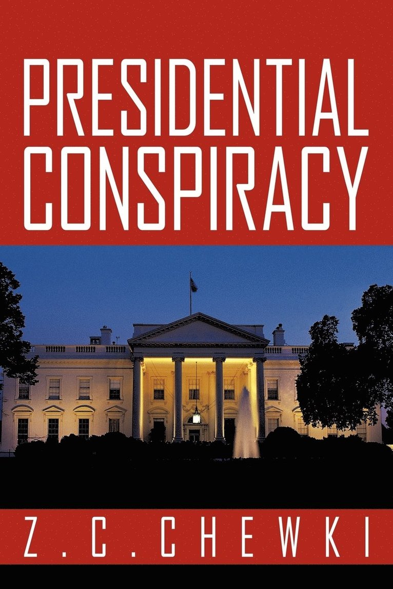 Presidential Conspiracy 1