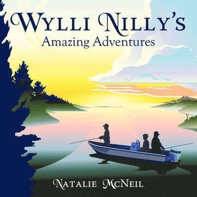 Wylli Nilly's Amazing Adventures 1
