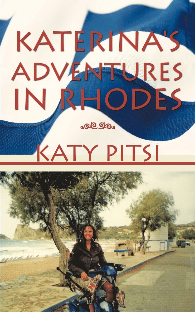 Katy Pitsi - Katerina's Adventures in Rhodes, Häftad