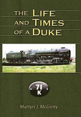 bokomslag The Life and Times of a Duke