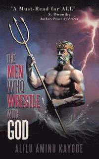 bokomslag The Men Who Wrestle with God