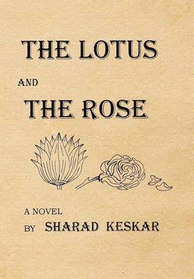 The Lotus and The Rose 1