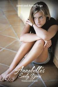 bokomslag Annabelle's Early Years