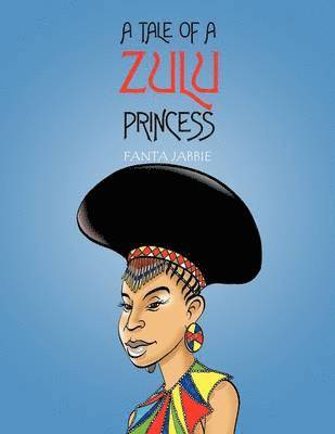 bokomslag Tale of A Zulu Princess