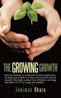 bokomslag THE Growing Growth