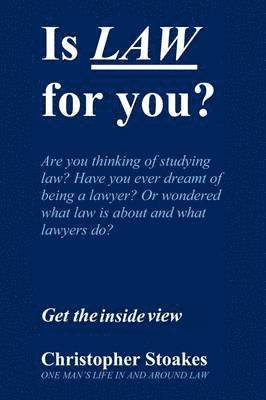 Is Law for You? 1