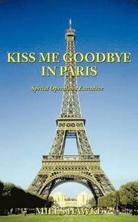 bokomslag Kiss Me Goodbye In Paris