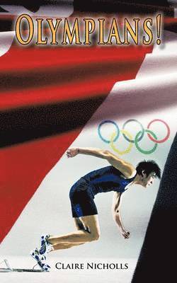 Claire Nicholls - Olympians!, Häftad