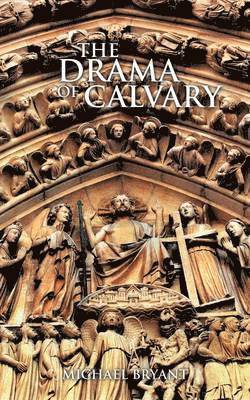 THE Drama of Calvary 1