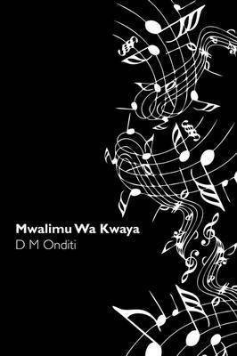 Mwalimu Wa Kwaya 1