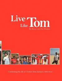 bokomslag Live Like Tom