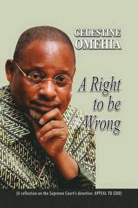 bokomslag Right to be Wrong