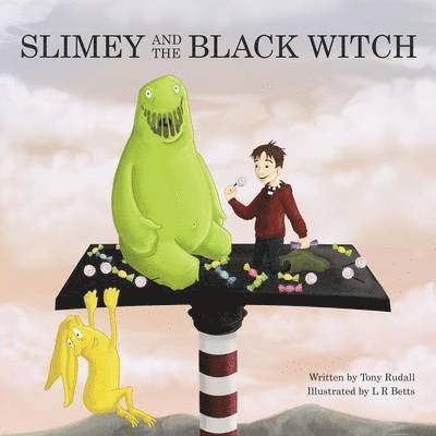 Tony Rudall - Slimey and the Black Witch, Häftad