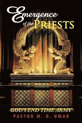 Emergence of the Priests 1