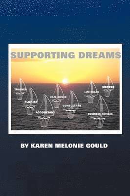 bokomslag Supporting Dreams