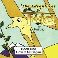 bokomslag The Adventures of Twig