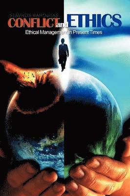 STAVROS BAROUTAS, Stavros Baroutas - Conflict and Ethics, Häftad