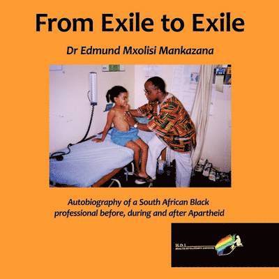 From Exile to Exile 1