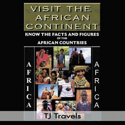 Visit the African Continent 1