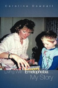 bokomslag Living With Emetophobia...My Story