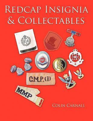 Colin Carnall - Redcap Insignia & Collectables, Häftad