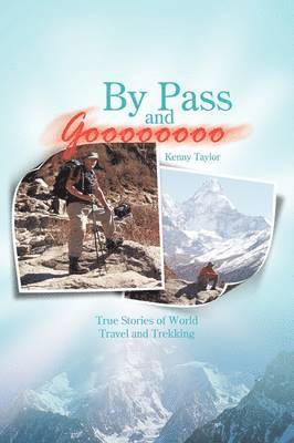 Kenny Taylor - By Pass and Goooooooo, Häftad