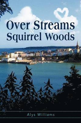 Over Streams and Squirrel Woods... 1