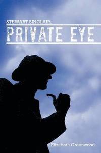 bokomslag STEWART SINCLAIR, Private Eye