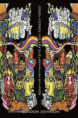 Gordy Nodrog & The Glockenspiel Rainbow