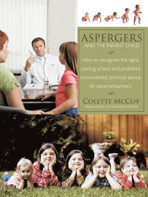 Aspergers and the Infant Child 1