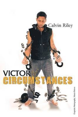 Calvin Riley, Ricky Reid - Victor of Circumstances, Häftad