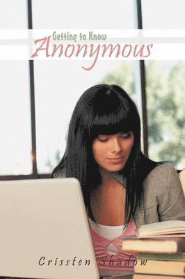 bokomslag Getting to Know Anonymous