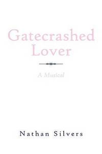 bokomslag Gatecrashed Lover