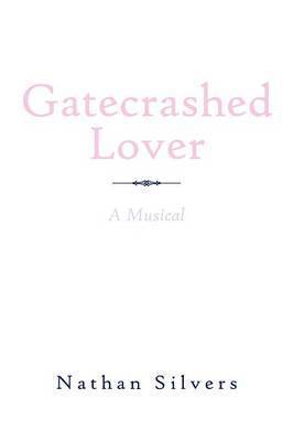 bokomslag Gatecrashed Lover