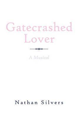 bokomslag Gatecrashed Lover
