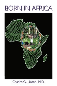 bokomslag Born in Africa
