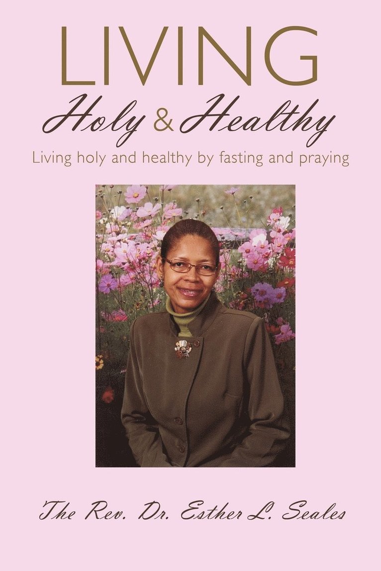 Living Holy & Healthy 1