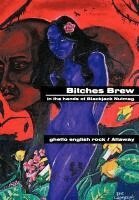 ghetto english rock, Attaway - Bitches Brew, Inbunden