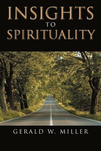 bokomslag Insights to Spirituality